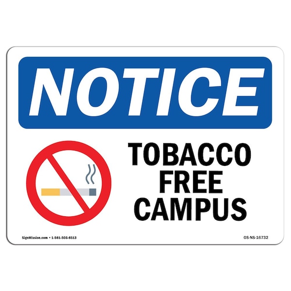 Signmission OSHA Sign, Tobacco Free Campus, 10in X 7in Decal, 7" W, 10" L, Landscape, OS-NS-D-710-L-16732 OS-NS-D-710-L-16732 - main